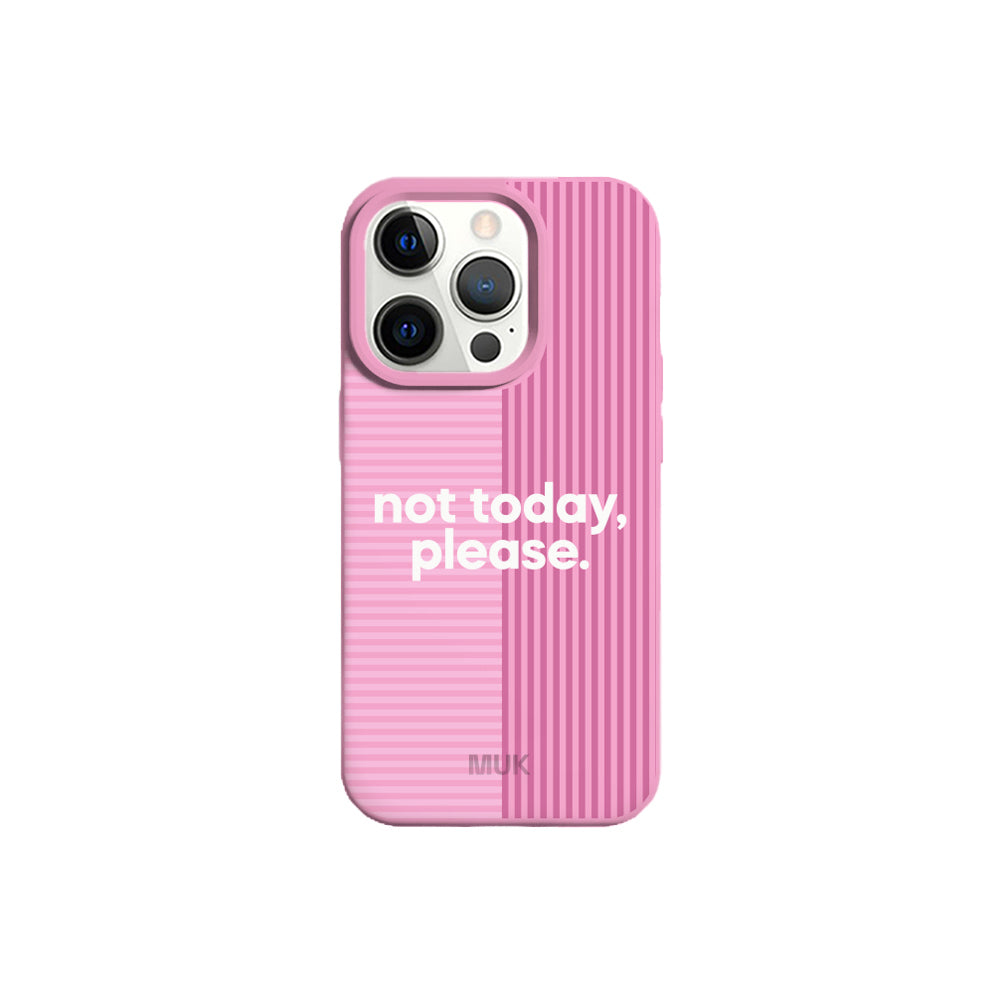 Funda de móvil Not Today Please - Pink